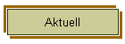 Aktuell