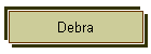 Debra